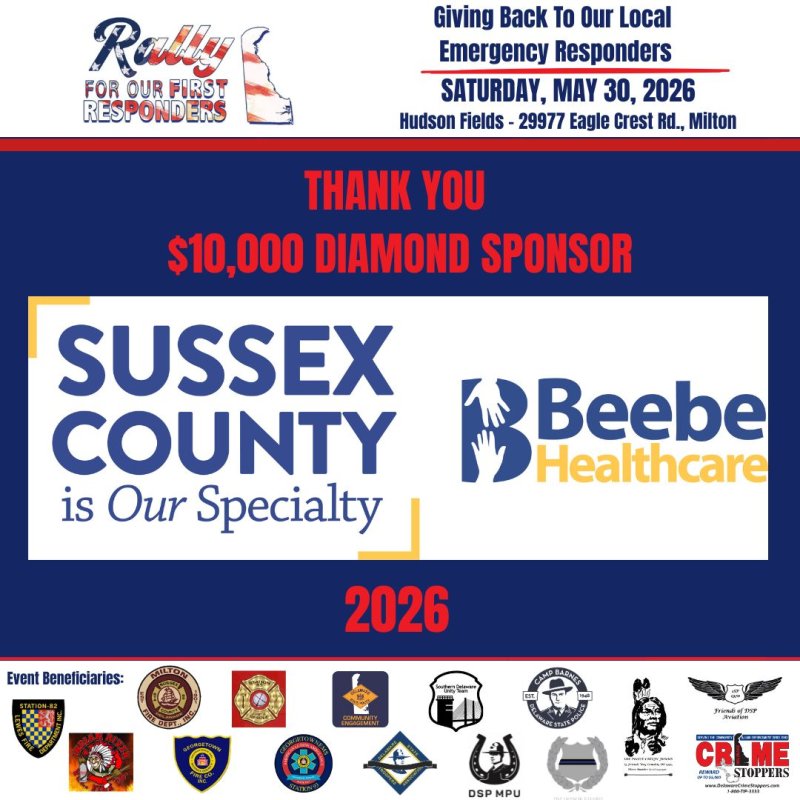 Thank you Beebe Healthcare for your continued Support for Our First Responders